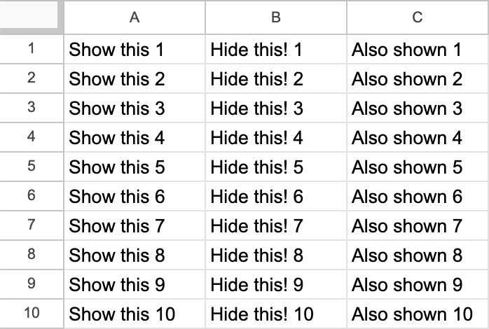 A Google Sheet with one column that should be hidden